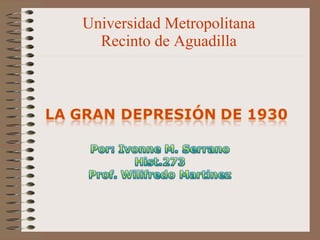 Universidad Metropolitana Recinto de Aguadilla   