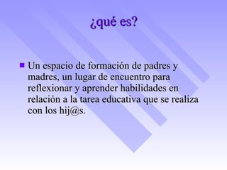 Escuela de padres | PPT