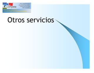 Otros servicios
 