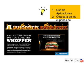 1. Uso de 
   Aplicaciones 
2. Otra cara de los 
   cupones de 
   descuento
 