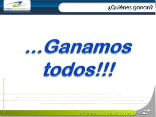 ¿Quiénes ganan? 