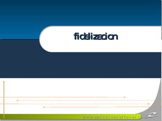 fidelizacion 