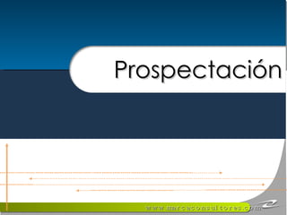 Prospectación 