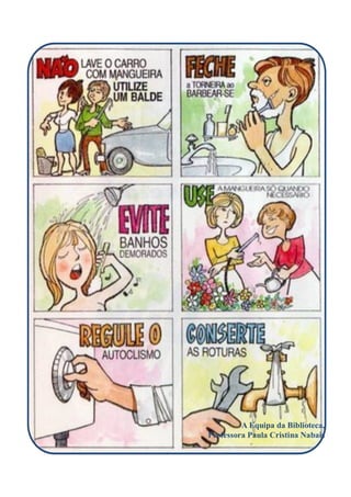 A Equipa da Biblioteca,
Professora Paula Cristina Nabais
 