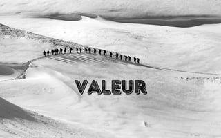 VALEUR
 
