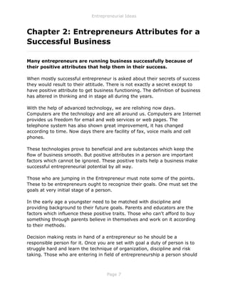 Entrepreneurial Ideas
Page 7
Chapter 2: Entrepreneurs Attributes for a
Successful Business
_______________________________...