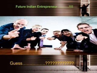Entrepreneurial spirit among indian youth | PPTX
