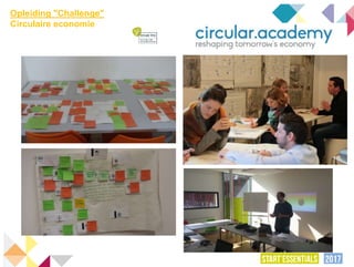 Opleiding "Challenge"
Circulaire economie
 
