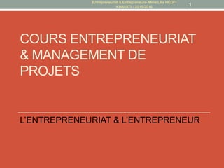 Entrepreneuriat &amp; entrepreneurs