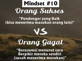 Mindset #10
 