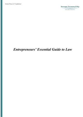 Strictly Private & Confidential

Entrepreneurs’ Essential Guide to Law

 