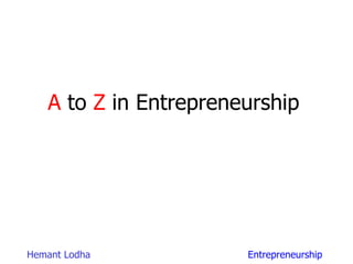 A  to  Z  in Entrepreneurship 