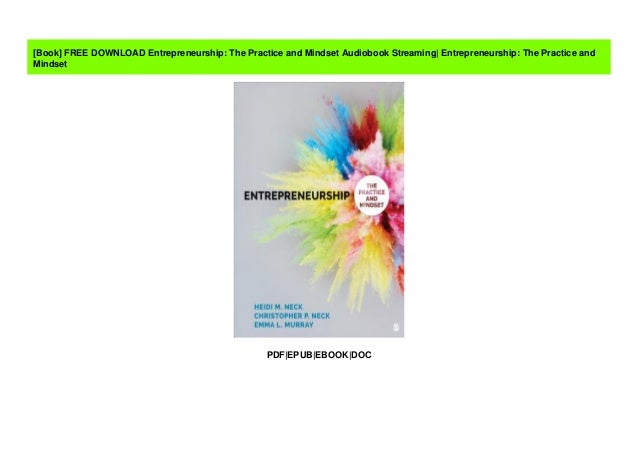 Entrepreneurship The Practice And Mindset PDF Free Download – College Learners entrepreneurial the practice and mindset free download