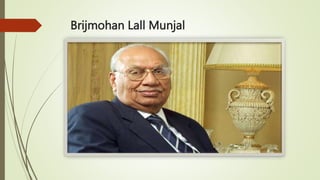 Brijmohan Lall Munjal
 