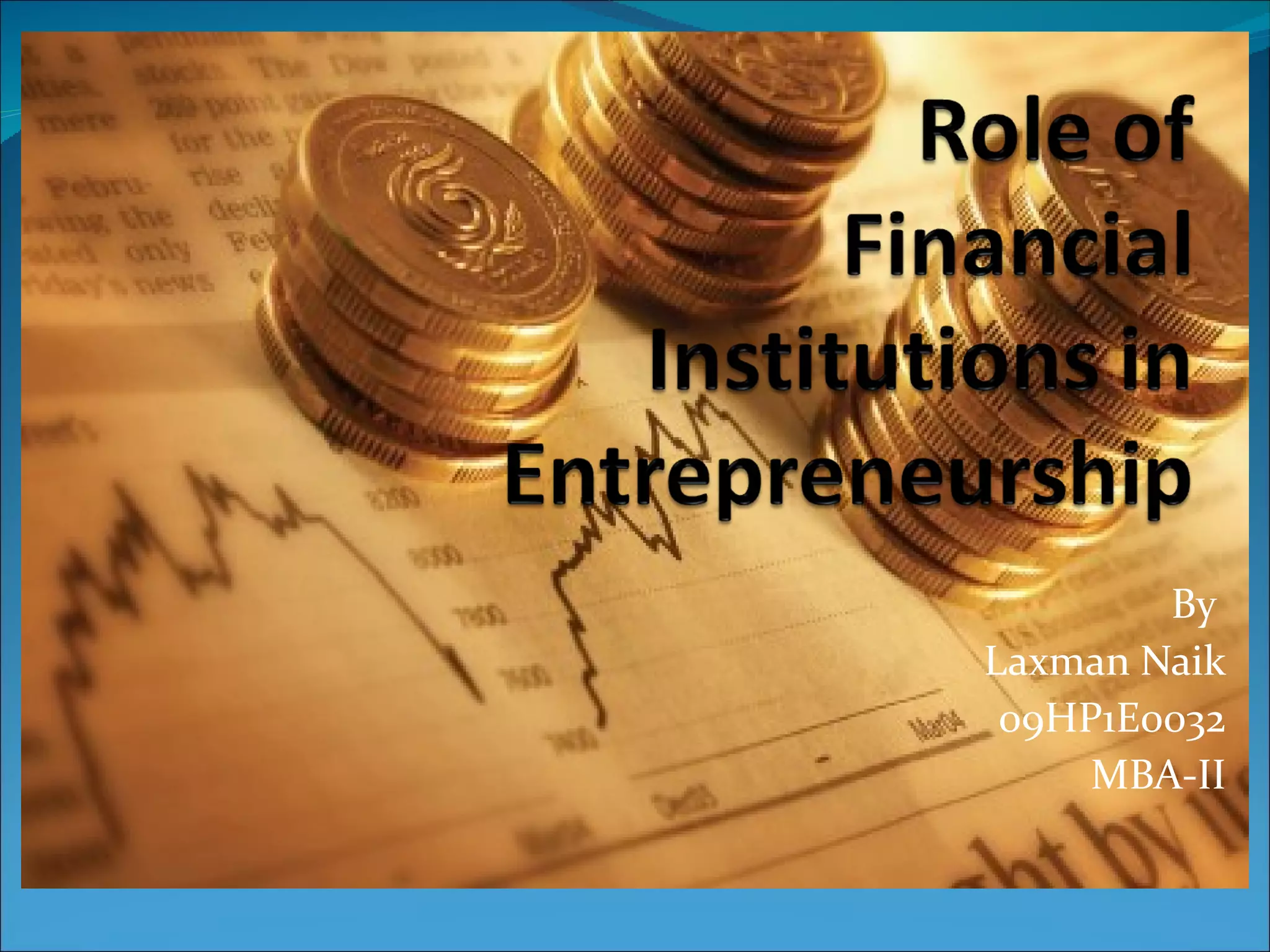 By  Laxman Naik 09HP1E0032 MBA-II 