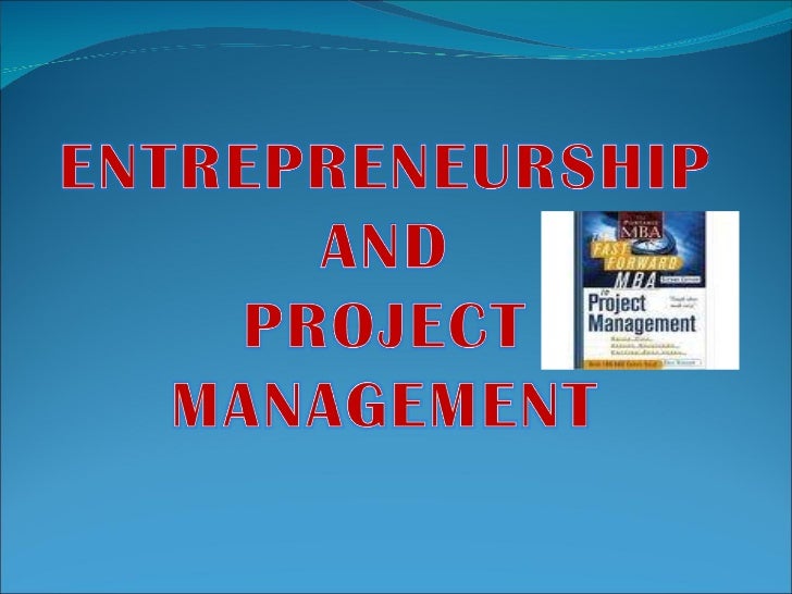 entrepreneurship and project management entrepreneurial project