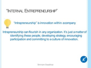 Internal Distribution Entrepreneurship development unit-1_for_internal_distribution | PPTX