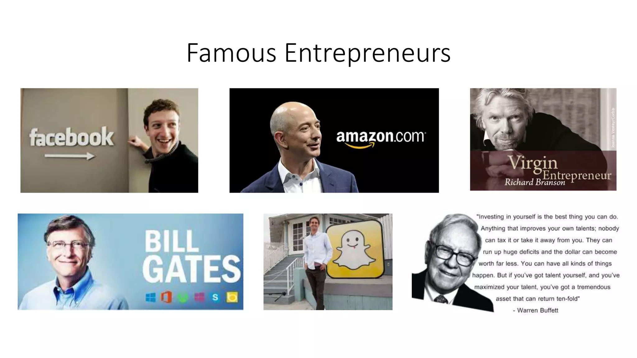 Famous Entrepreneurs
 