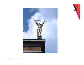 19 |   © Vlerick Business School
 