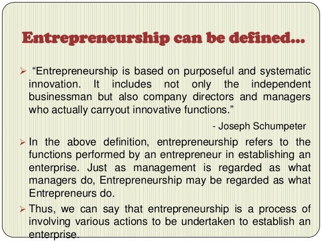 entrepreneurship is a process of giving birth to an enterprise with e