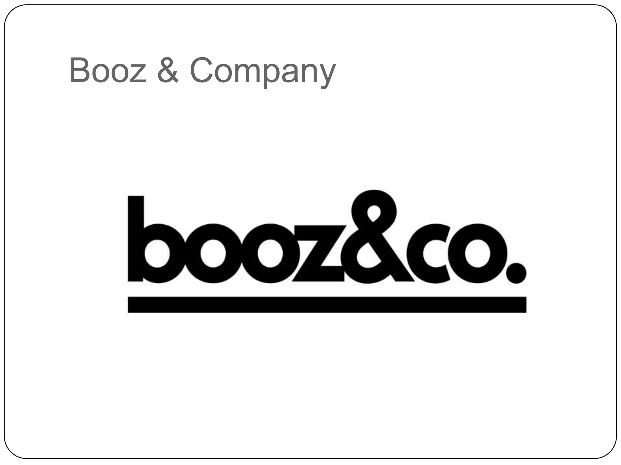 Booz & Company
 