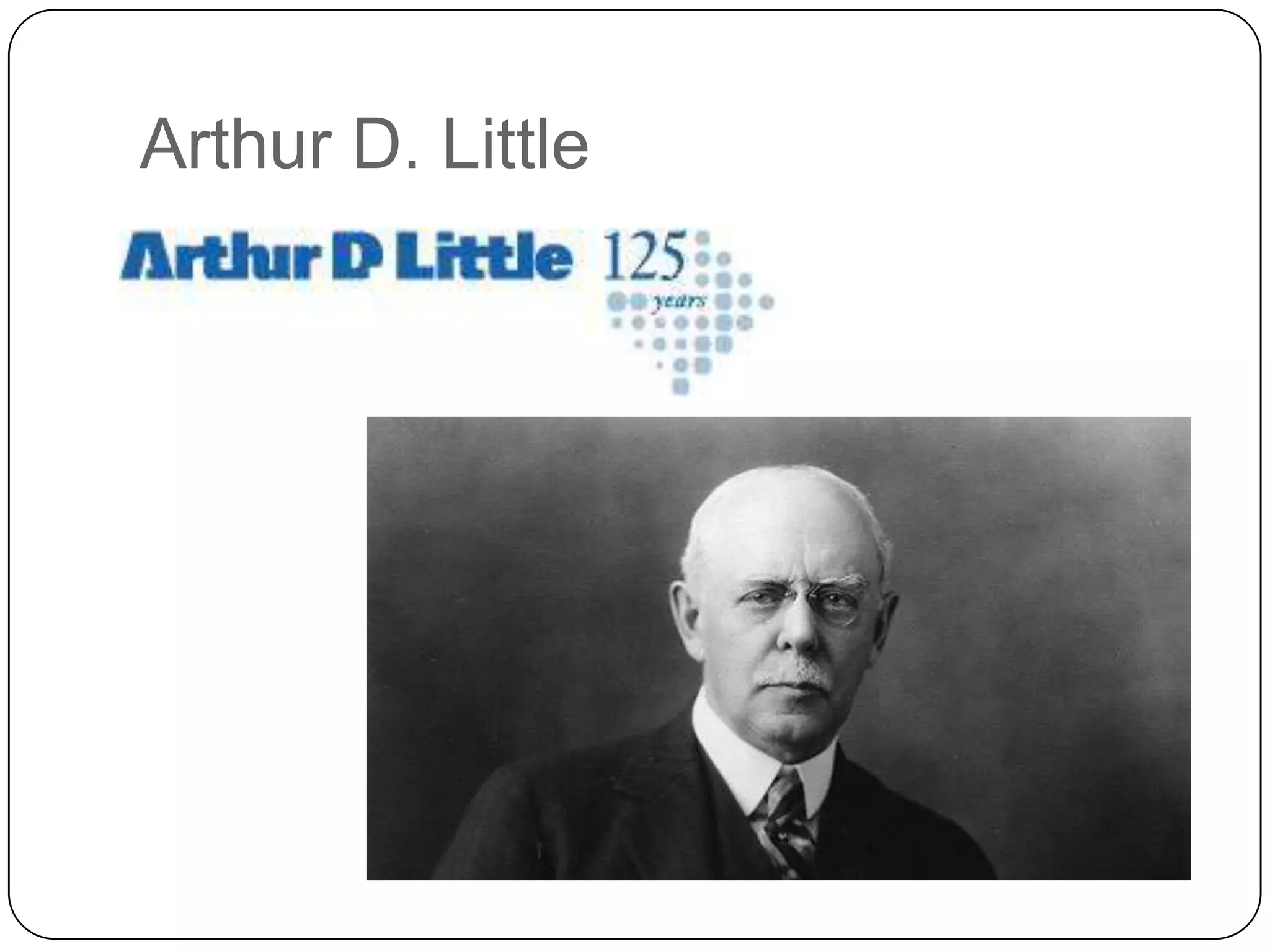 Arthur D. Little
 