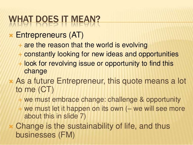 Featured image of post An Entrepreneur Is A Person Who Innovates Responds To Change And Embrace Opportunities