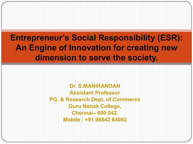 Entrepreneur’s social responsibility (esr) | PPTX