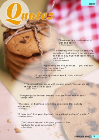 Entrepreneur Way #20 3
QUOTES
Entrepreneur Way #20 3
 