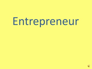 Entrepreneur 