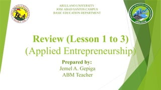 ENTREP REVIEW LESSON 1 TO LESSON 3 .pptx