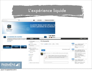 L’expérience liquide
jeudi 19 septembre 2013
 