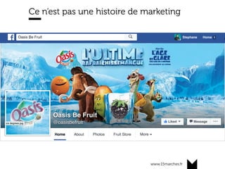 www.15marches.fr
Ce n’est pas une histoire de marketing
 