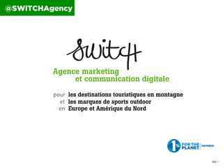 002 I2
Agence marketing
et communication digitale
pour les destinations touristiques en montagne
et les marques de sports ...
