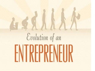 Entrepreneurship evolution