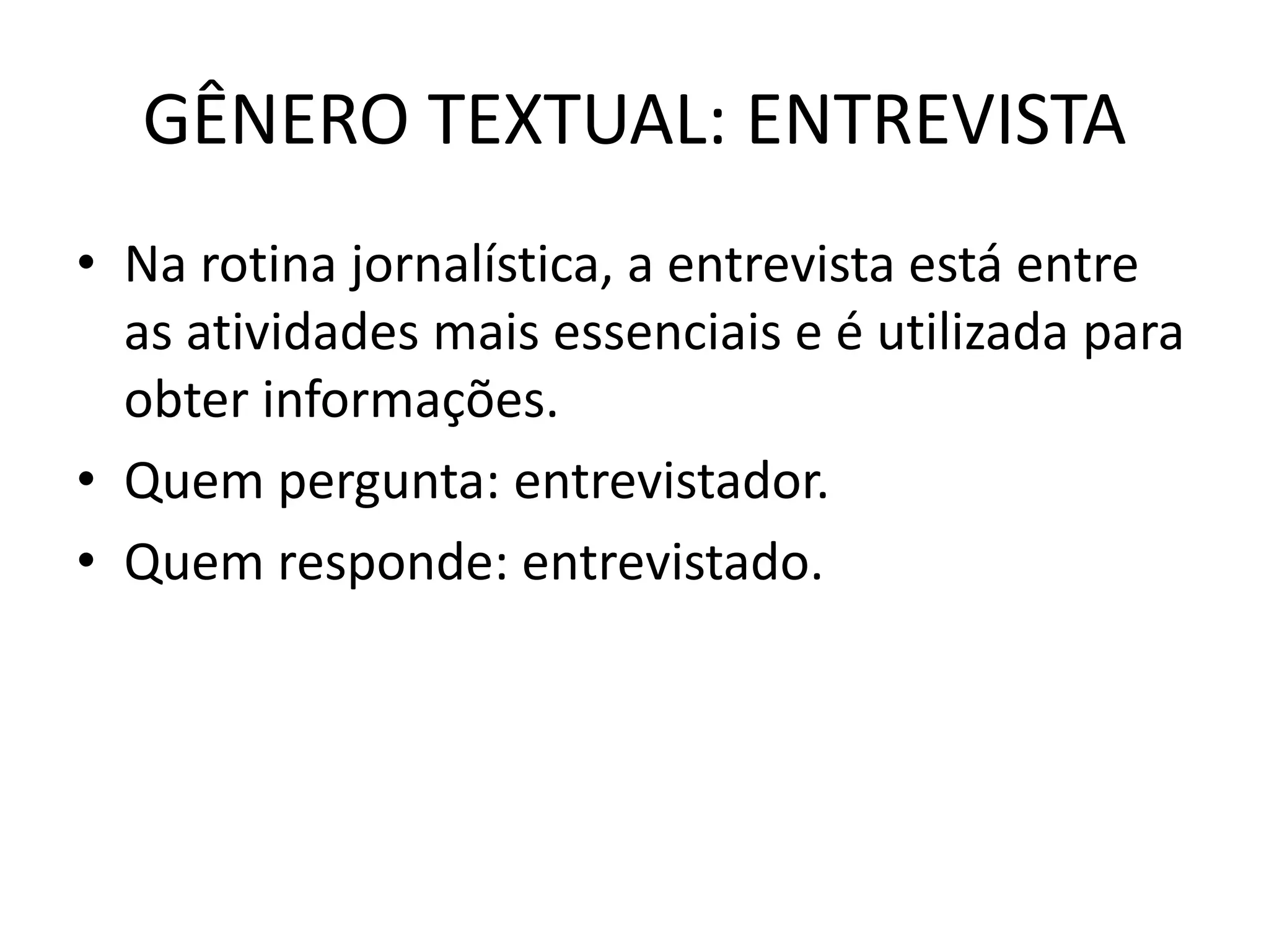 ENTREVISTA - 7º ANO TEORIA E EXEMPLOS - / | PPTX