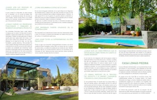 22
arquitectura
23
¿Cuáles son las ventajas de
construir en un country?
La gran ventaja es la seguridad, las obras siempre
son un llamador y en un country se trabaja más
tranquilo, sin necesidad de serenos. Por otro lado es
más complejo, porque cuando llueve no se puede
ingresar con camiones, también por las distancias y
por la documentación necesaria.
¿Cuáles fueron las prioridades
funcionales y familiares al
momentodedefinirelproyecto?
Las prioridades funcionales fueron poder destinar
un espacio para la música, mis hijas tocan el piano y
necesitan un espacio para poder tocar y componer con
tranquilidad. También nos estimulaba tener un espacio
donde poder hacer asados dentro de la casa, y creo
que el mayor acierto fue la ubicación de la cocina –
barbacoa, en el centro de la casa, con una vista
formidable y grandes aberturas. Otra prioridad fue
crear un espacio de living comedor que se viviera como
si estuviéramos al aire libre, por eso se ubicó dentro de
un espacio muy acristalado, que le llamamos ‘’jardín
de invierno’ porque está inmerso en la naturaleza. Es el
espacio que más disfrutamos. De noche se encienden
las luces del jardín lateral, que es muy alto y frondoso, y
resulta un escenario bastante impactante.
¿Cómo describirías el estilo de la casa?
Es una casa de lenguaje modernista, con un gran énfasis en la integración
del ambiente interno y externo de la casa. Esto se retrata en el gran uso del
vidrio, donde el ambiente interno refleja el ambiente externo y viceversa. El
estilo general de la casa lo generan los grandes espacios acristalados en
doble altura que se inundan de destellos de luces filtradas entre los árboles,
siempre cambiantes, desde el amanecer al atardecer.
Se optó por un partido funcional muy claro; 2 volúmenes de piedra que
contienen las funciones íntimas y 2 volúmenes de vidrio, situados en diagonal,
que contienen las funciones sociales.
¿Qué materiales fueron utilizados en la
construcción?
Dos materiales se han utilizado para construir esta casa, básicamente: piedra
y vidrio. En el interior, la tectónica de materiales muy cálidos como los pisos
de madera y el revestimiento piedra parís.
¿Qué lugar ocupa la sustentabilidad en este
proyecto?
Ocupa un lugar muy importante, fundamentalmente vinculado al uso de los
cristales de ahorro energético (vidrios DVH con cámara de aire y cristales
de control solar), y al sistema de calefacción por bomba de calor. También
prestando atención al acondicionamiento natural en los perímetros de los
volúmenes de vidrio: especies de hoja caduca para dar sombra durante el
verano y permitir el pasaje del sol en el invierno.
¿Cuáles son las características que se
destacan en Lomas Piedra en cuanto al
diseño interior?
Es una casa con una integración total de los espacios, desde el
jardín del frente se ve el fondo de la casa y viceversa. La planta
alta está muy integrada con la planta baja a través de los 2
espacios en doble altura. En cuanto al diseño interior, la casa
adhiere el modernismo brasileño, un poco amazónica, con techos
revestidos en bamboo, con una profusión de plantas colgantes y
muebles de madera. La cocina se destaca, es súper moderna y en
color azul cielo, conectada a un espacio barbacoa con parrillero
que también puede hacer las veces de horno a leña.
¿Tu familia participó en el proceso
del proyecto y el diseño? ¿Quedaron
contentos con el resultado final?
Si, acá participan todos, mi marido tiene muy buenas ideas, la
idea de la parrilla adentro y del entrepiso fue de él, la idea de
venirnos para acá fue de mis hijas, y me ayudaron mucho con la
toma de grandes decisiones. Mi hija mayor representó el proyecto
en tres dimensiones en Bloxburg (un juego de Roblox, donde se
puede hacer un video, circular por la casa y ver el recorrido del sol
y la luna a través de los grandes ventanales), mientras que la más
chica se ocupó del diseño de baños y dormitorios (de ahí surge la
CASA LOMAS PIEDRA
A pocos kilómetros de Montevideo, en el emprendimiento Lomas
de la Tahona, la casa de piedra y vidrio diseñada por Karin Bia
Arquitectos se adapta con sensibilidad al entorno y se sumerge en
la vegetación existente, manteniendo todos los árboles presentes
en el lote, privilegiando la vista directa al campo de golf.
El proyecto de la Arq. Karin BÍa en el exclusivo barrio, está
cuidadosamente anidado en el paisaje natural y se inspiró
claramente en el lugar, un terreno rodeado de árboles maduros,
increíblemente rasgado por una cañada y una magnífica vista
abierta al campo.Una casa inmersa en el paisaje y la conexión
entre los espacios interiores y exteriores: éstas son las principales
características del proyecto de Karin Bía.
La vivienda está construida a partir de una pequeña casa de
piedra del año 2000. Veinte años después, el proyecto se expande
con nuevas estructuras que interactúan con el edificio existente.
idea de integrar el lavabo del baño al dormitorio principal, como en
las casas de campo tradicionales ,aquí resuelta con una batea en
piedra contemporánea).Fue un proceso muy intenso, divertido y lleno
de desafíos, donde el resultado final superó nuestras expectativas.
 