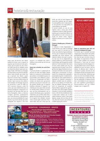 028
muita coisa: da procura, mas depois
também da forma como a empresa se
organiza, quer do ponto de vista opera-
cional, quer do ponto de vista comer-
cial. Hoje é preciso ter múltiplos canais
e ter know-how desses canais para con-
seguir vender. Além disso, as estratégias
que foram feitas com níveis de endivida-
mento muito elevado, por muito boa
que a operação seja, depois a parte
financeira consome toda a rentabilida-
de. Agora, o que não podemos deixar de
afirmar é que a procura tem subido a
nível mundial e em Portugal. Depois de
um decréscimo a partir de 2008, em
2013 a procura começou a subir. Os
ventos, que eram desfavoráveis para os
destinos portugueses, começaram a ser
favoráveis. Isto não quer dizer que, de
forma homogénea, todas as empresas
consigam aproveitar imediatamente
estes ventos favoráveis. O que podemos
dizer, em termos da realidade do Grupo
Pestana, é que não há dúvida que temos
conseguido dar resposta a esta nova
procura e os resultados têm vindo a
melhorar, mas acredito que isto não seja
homogéneo.
Quais são os desafios do sector hote-
leiro?
O primeiro desafio é a optimização do
processo de venda, isso implica apostar
muito no e-commerce e nas ferramentas
que avaliam a notoriedade do grupo nos
social media e como influencia a poten-
cial procura. Compreender isto tudo e
arranjar um sistema certo que permita
optimizar este processo comercial é um
dos grandes desafios que as empresas
hoteleiras enfrentam. O segundo é ao
nível das parcerias, apesar deste mercado
ter crescido muito, continua a ser neces-
sário um bom relacionamento com os
canais de distribuição, seja os operadores
tradicionais, seja as OTAs. Estas estão a
ganhar uma força brutal, têm um mode-
lo de negócio bem definido, investem
muito e fazem aquilo muito bem. Preci-
samos delas, mas com a força que vão
tendo, são cada vez mais exigentes em
termos das condições que nos exigem.
Ter este equilíbrio entre o relacionamen-
to com parceiros e ter uma política de
canais próprios é um desafio.
O terceiro desafio, no caso de uma
empresa como a nossa, para sermos
competitivos, temos de olhar permanen-
temente para os nossos back-offices e ver
onde podemos ter mais economias de
escala, ter menos custos, negociar
melhores contratos com os nossos forne-
cedores.
E quais os desafios para o Turismo em
Portugal?
A indústria é muito fragmentada, o
Grupo Pestana, que é líder em Portugal
tem uma quota de mercado de 5%.
Somos uma indústria fragmentadíssima.
Isso faz com as empresas não tenham a
capacidade que outros destinos, com
empresas maiores, têm para se promo-
ver. Isso tem de ser compensado por
políticas públicas ao nível da promoção
e da formação, que Portugal tem tentado
optimizar. Como não temos tido muitos
recursos, temos andado para trás. Era
importante que em países como Portu-
gal houvesse alguns fenómenos de con-
centração. Os fundos eram uma oportu-
nidade para a concentração. A concen-
tração só se consegue fazer separando a
propriedade da gestão. A indústria hote-
leira sendo de muito capital intensivo, é
impossível às empresas começarem a
adquirir unidades atrás de unidades e
pô-las no seu balanço. Os fundos fize-
ram um trabalho muitíssimo bom, ao
nível de recuperação de unidades.
Depois tinham a opção de dar a gestão –
nós temos com a ECS Capital o Pestana
Colombos, e com um fundo imobiliário
temos o Vila Sol sob arrendamento. Mas
a maior parte resolveu que ia fazer
cadeias hoteleiras. Enfim, é uma opção
legítima, porque eles são donos da sua
casa. Mas não me parece que tenha sido
a melhor opção para o sector.
Quais as expectativas para 2015 em
termos de resultados do Grupo?
No Inverno, que é o período com mais
margem para crescer, houve uma subida,
principalmente na Madeira e nas Pousa-
das, áreas em que crescemos acima de
dois dígitos. As expectativas de Março
para a frente também são positivas.
Obviamente o Verão não vai crescer
tanto, até porque já não há margem, tive-
mos dois últimos anos a crescer. Há pos-
sibilidade de crescer em preço e não em
volume. Se olharmos para o futuro, a
expectativa é positiva, devemos ter um
crescimento em 2015 em função de 2014,
que já foi um ano bom. Ainda bem que
temos um sector de actividade em Portu-
gal em recuperação e a andar bem. Mas
isto não é garantido, as empresas têm de
fazer o seu trabalho de casa e esperemos
que estes equilíbrios geoestratégicos,
macroeconómicos não nos venham
estragar o ano e o negócio. ¶
“Temos 86 unidades em operação e 12
em pipeline. Estes doze projectos não
são para abrir todos no próximo ano.
São para abrir num prazo de três anos.
Portanto, diria que a meta dos 100 deve
ser alcançada no final de 2018.”
http://www.publituris.pt/
A Pousada de Lisboa vai abrir no
dia 25 de Maio, enquanto que o
Pestana Porto, que continua a
funcionar, deverá ter a ampliação
para 100 quartos concluída até
Julho. O hotel no Algarve é
previsível que fique pronto para
Setembro ou Outubro deste ano.
Os três investimentos totalizam
21 milhões de euros: Pousada de
Lisboa (8 milhões), ampliação do
Pestana Porto (5 milhões) e
Pestana Alvor South Beach, no
Algarve (8 milhões).
NOVAS ABERTURAS
03 Abril 2015
hotelaria&restauraçãoHr
 