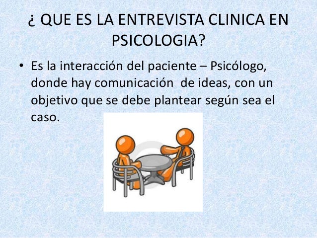 Entrevista clinica en psicologia