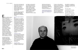 ENTREVISTA   carles G
                                     Como veréis un personaje como        una imagen en alta resolución       identifcan quien posee esa           El artista y la frma sellan un    valor añadido si incumpliera su
                                     vosotros, que no se volvió loco      de su obra que editamos en          pieza. Por eso si hubiera una        acuerdo y el cliente obtiene su   compromiso. “Le femme fatale”
                                     cuando dejó su trabajo y             nuestro formato. Si un cliente      transferencia de la pieza por        resguardo de compra. La frma      en marketing reputacional, que
                                     decidió crear una frma que           adquiere un NICA se cierra el       parte del cliente, el destinatario   comercial, NICA – catalog &       no te crean!.
                                     actúa en el negocio de la            círculo y quedan asociados          podría solicitarnos su               exception, se presenta como
                                     edición fnal para la explotación     cliente, obra y marca.Todos         certifcación correspondiente...      valedora del carácter
                                     sobre una imagen cedida a su         entes individuales. Sí, se podría                                        excepcional de su catálogo de
                                                                                                                                                                                     “El otro día
                                     catálogo online.                     reproducir el NICA en cuanto a      Cómo garantizar entonces al          obras. Esto confere valor de      encontré un fondo
                                                                          formato y marca se refere,          cliente y por extensión al artista   marca y por extensión a sus
                                     El resultado. NICA, una genuina      pero el resguardo de                que no se van a reproducir en        productos. Simplemente se         de pantalla en un
                                     pieza de un catálogo único,          adquisición y el propio catálogo    serie?                               perdería tarde o temprano este    site de música que
                                     capaz de rescatar espacios e
                                     ideas, gracias a su excepcional                                                                                                                 me gustó, tenía un

E                                                                                                                                                                                    enlace a la autora
                                     formato.


       xisten ciudades y barrios,
                                     De dónde viene el nombre de                                                                                                                     de la imagen y ahí
                                     Nica?
donde se respira arte por sus
                                     Nica tiene que ver con Única y                                                                                                                  estamos a ver si
calles. “Se concentran
creadores e intermediarios que
                                     con Sincrónica, otra palabra que                                                                                                                podemos trabajar
                                     me gusta y que hace referencia
aportan ventajas al sector.
También conviven hoy
                                     a la unión entre una imagen y el                                                                                                                juntos.”
                                     formato que proponemos.
personas de diferentes clases
                                     Conceptualmente también tiene
sociales, etnias y una clase
                                     un signifcado postmodernista,
media vinculada a las artes. Y el
                                     “la era del vacío” o “sin crónica”
conocimiento se expande”. La
                                     (sin contenido). Aquí habría
“contaminación” que le
                                     mucho que “rascar”. El formato
sobrevino a nuestro
                                     de NICA y que se trate de una
entrevistado se llama “El
                                     reproducción de un original, se
Carme” (Valencia - España).
                                     alía con teorías artísticas como
Este barrio de su centro
                                     “el simulacro” o el “pastiche” y
histórico fue la familia,
                                     el apetito social por consumir
formación, ocio, trabajo,
                                     un mundo transformado en
consciencia, hasta el amor.
                                     imágenes...
Hoy en día, a Carles Gómez le
acoge una irreductible aldea
                                     Realmente es única?
artística, también en Valencia:
                                     Si una obra ha sido seleccionada
Russafa (‫ ,)رصافة‬modernista,
                                     para un catálogo que contiene x
joven, multicultural y de moda.
                                     propuestas individuales bajo el
                                     signo identifcativo de la marca
Secretario de dirección,
                                     y en un formato diferente a su
diseñador gráfco, gestor
                                     original, sí, si la frma cumple
cultural y responsable de
                                     con su compromiso de no hacer
comunicación son algunos de
                                     más que una única
sus “extrabajos” que
                                     reproducción.
humildemente desempeñó. Aún
hoy, Carles ayuda de vez en
                                     Se puede copiar?
cuando en la charcutería que su
                                     Un NICA es un subproducto de
tía tiene en el mercado de
                                     un original, el artista nos cede
Russafa.

                                                                                                                                                                                                        Carles, junto al primer
                                                                                                                                                                                                        NICA del catálogo # 0 en
                                                                                                                                                                                                        su estudio de Russafa.
 