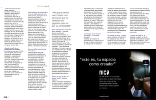 ENTREVISTA   carles G

Cómo selecciona la obra, dónde                                                                                importante para su adquisición     También la intermediación a        Tras la creación del catálogo y
la busca?                                                                                                     e ubicación fnal. Nos gustaría     través de agencia sería posible    promociones se tienen que abrir
Las obras contenidas en el
catálogo y que se pondrán
                                    Anteriormente se refrió a NICA,        “Me gusta pensar                   participar de la elección, a ti
                                                                                                              no? En esto podemos ayudar, si
                                                                                                                                                 y poder estudiar nuevas líneas
                                                                                                                                                 de productos con diseño propio.
                                                                                                                                                                                    operaciones para la
                                                                                                                                                                                    internacionalización de la frma.
                                    como un subproducto de una
comercializar son mi
                                    obra de arte. Qué pasa con la          que trabajo con                    se nos solicita, para concebir     No recuerdo el resto del sueño,    Eso implica otro tipo de
competencia. Para ello se                                                                                     esa ubicación. No obstante en      pero como es gratis... (sonríe).   colaboradores necesarios en
examina obras por referencia.
                                    obra de arte original?
                                    Nuestra política es valorar la
                                                                           personas que en                    las promociones se sugieren        Lógicamente la viabilidad de la    otros países. Entiendo que los
Ves algo en una revista, una
exposición y buscas la obra del
                                    cesión de una imagen de un             realidad son                       maneras de “vestir”, como bien     frma es una cosa y la              artistas contactados a los que
                                    original. Ese punto de partida es                                         has expresado, esos espacios,      ampliación de su ratio de          llamo colaboradores serán una
autor/a para ver si te
                                    muy interesante para el                gigantes para mi                   privados o semi públicos. La       actuación vendría de esta.         herramienta de expansión de la
convence. Otras veces tienes
en mente artistas, empresas o
                                    resultado fnal. Por un lado, el        por su sensibilidad”               experiencia para el cliente está
                                                                                                              garantizada creo yo, desde la
                                                                                                                                                 Personal y profesionalmente me
                                                                                                                                                 satisfacería sobremanera poder
                                                                                                                                                                                    frma y así está sucediendo
                                                                                                                                                                                    cuando un artista te ofrece
                                    artista acepta que su cesión
profesionales que crees que te                                                                                aceptación de los espectadores,    diversifcar NICA algún día,        otros contactos para recabar
                                    tiene un valor concreto que            Única reproducción, única obra,
pueden aportar cosas y a ellos                                                                                casuales.                          porque creo en el crecimiento      obra o espacios para su
                                    puede ser una quinta parte del         único formato..., encajan dichas
te diriges. El otro día encontré                                                                                                                 personal y sus logros.             promoción.
                                    precio fnal del NICA. Eso              condiciones?
un fondo de pantalla en un site                                                                               Contempla otros servicios
                                    supone una compensación                Se trata de economizar y
de música que me gustó, tenía                                                                                 asociados a su actividad           Ha hablado en plural, cuanta       Cuando se podrá ver el catálogo
                                    correcta a la que se añadirían         centrarse en el producto. Pero
un enlace a la autora de la                                                                                   principal?                         gente compone la frma NICA?        y adquirir un NICA?
                                    otras no menos importantes             un creador puede traer obra
imagen y ahí estamos a ver si                                                                                 Venimos de comentar el             En realidad yo solo. Pero el       Estamos terminando de recabar
                                    que pasan por el acceso a              distinta para otro catálogo. En
podemos trabajar juntos. Ese                                                                                  asesoramiento al cliente que en    proyecto está en construcción      obra para el catálogo # 0 de
                                    través de nuestro catálogo a su        cuanto al formato de
fondo me llevó a su obra y                                                                                    el caso de alguna corporación      por lo que aspiro a tener más      NICA, buscando inversores para
                                    obra original. Queremos que un         comercialización es de 100 x
seleccioné otra imagen que no                                                                                 se traduciría en un proyecto.      ayuda en cuanto sea posible.       la edición promocional.
                                    cliente pueda interesarse por el       70 cm en adelante, también en
era la que vi en el site.
                                    artista y ponerlos en contacto.        cuadrado. Y aún hemos ido
Existe un perfil de su                                                     más lejos, el formato responde
predilección del creador?           Así pues, NICA promociona a            a la magnifcación de la imagen
Los creadores a los que me dirijo   sus autores.                           en detrimento de algunas
suele ser gente joven no muy        Como he dicho sería una                propuestas y su ubicación
reconocida artísticamente           compensación añadida a los             espacial. Sin embargo ha
hablando y especialmente            derechos de reproducción. Es           ocurrido que hemos acordado
motivada por el propio              una motivación más para                con algún colaborador la
contacto. Estamos empezando,        acompañarnos y refuerza                inclusión de un tema en el
pero seguramente otros              nuestra relación. Pero el              formato, seleccionando un
artistas más consagrados no         mensaje para los creadores,            motivo parcial de su obra. La
sean tan accesibles. En             reconocidos o no, es que se            mayor parte de las veces se
cualquier caso el artista           benefcien de la promoción, de          descartan imágenes por
amateur o profesional merecen       nuestras operaciones de                incompatibilidad con nuestro
mi atención y respeto. Me gusta     internacionalización, ferias,          formato. En cualquier caso el
pensar que trabajo con              eventos, puntos de venta y             formato elegido responde a la
personas que en realidad son        nuestro catálogo online. Un            personalidad del producto.
gigantes para mi por su             NICA contiene su nombre y
sensibilidad.                       título de la obra, en el catálogo      Parece ser que un NICA no
                                    se completa con un apunte              puede “vestir” cualquier
                                    personal, el enlace para su            espacio...
                                    contacto y unas señas de la            Cierto, el formato condiciona y
                                    obra original, técnica, formato;       reclama una idea o solución que
                                    ah! y su foto. Si no los               el cliente tiene que reconocer.
                                    cuidamos y valoramos, cómo             La potencia que la imagen
                                    podemos expandir la frma a             manifesta es una baza
                                    través de ellos y ellas?
 