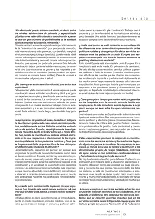 E n t r e v i s t a

ción dentro del propio sistema sanitario, es decir, entre
los niveles asistenciales de primaria y esp...