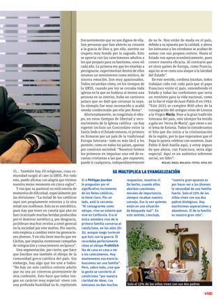 15… También hay 20 religiosas, cuya co-
munidad surgió al caer la URSS. Por todo
esto, puedo afirmar con alegría que vivim...