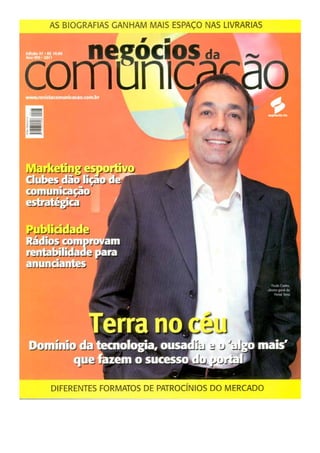 Entrevista revista negócios da comunicação   nº 32 - 2011-