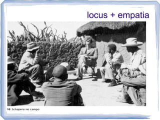 locus + empatia
 
