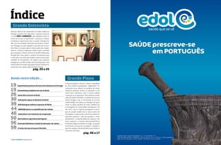 Índice
Grande Entrevista
Mansour Saleh Al Safi, Embaixador da Arábia Saudita em
Portugal, concedeu uma importante e oportuna entrevista
à revista País €conómico, onde sublinhou o forte interesse do seu país em aprofundar e aumentar as relações
económicas e empresariais entre o seu país e Portugal. Foi,
aliás, com um inusitado entusiasmo que proferiu a expressão «Portugal é um país magnífico», pois além de um excelente clima «é um país seguro e onde se pode estar tranquilamente», enfatiza o diplomata saudita. Espera contribuir
para aumentar os fluxos turísticos da Arábia Saudita para
Portugal, bem como ajudar a canalizar investimentos para
o nosso país, mas refere que também existem muitas oportunidades de investimento e de negócios para empresas
portuguesas na Arábia Saudita, um mercado grande e com
elevado poder de compra, logo apetecível para aumentar as
exportações para aquela região do Médio Oriente.

pág. 20 a 25

Ainda nesta edição…

19
19
26
30
39
44
46
50
56
58

Superbrands promoveu 30 marcas de referência em Portugal
Outmarketing completou um ano no Brasil
Sonae Sierra investe no Brasil
Golfe ganha espaço no Nordeste do Brasil
ACIB distinguiu melhores empresas do Minho
OBRASQB aposta na requalificação das cidades
Suinicultura vive momentos de recuperação
Basf melhora a agricultura portuguesa
Externato Abelhinha é modelo de educação e de valores
Os bolos são uma arte para O Meu Bolo

Grande Plano
A Nanotecnologia já começou a alterar o paradigma
de várias empresas portuguesas, modificando e introduzindo novas soluções nos produtos de muitas
indústrias nacionais, mesmo, ou sobretudo, as dos
setores ditos tradicionais, como os têxteis, calçado,
construção ou no automóvel. Vasco Teixeira, Coordenador do Projeto NanoValor, a entidade que tem por
missão divulgar o que se está fazendo ao nível da
nanotecnologia não apenas em Portugal mas igualmente na região espanhola da Galiza, sublinha que
a investigação nas universidades portuguesas é de
alto nível, e que as empresas portuguesas já interagem em grande medida com os nossos centros de
investigação e já aproveitam os frutos da nanotecnologia para aumentar o valor dos produtos e consequentemente a competitividade das empresas. Um
desses expoentes é o Instituto Internacional Ibérico
de Nanotecnologia, localizado em Braga, um grande
investimento dos governos português e espanhol e
que está a projetar a Península Ibérica para a liderança do setor na Europa.

pág. 06 a 17

4 › País €conómico | Dezembro 2013

Dezembro 2013 | País €conómico › 5

 