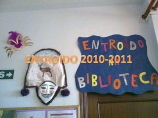 Entroido 2010-2011