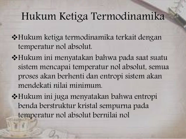Entropi Hukum Ketiga Termodinamika