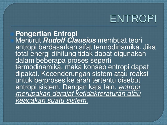 Entropi dan hukum termodinamika