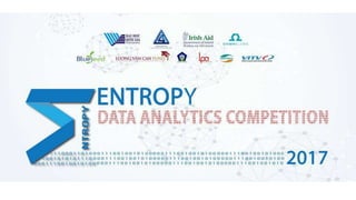 BLUESEED WITH THE ENTROPY DATA ANALYTICS COMPETITION 2017